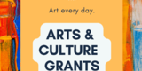 Arts and Culture Grants